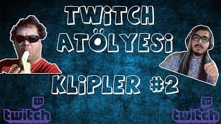 Twitch Atölyesi HAFTANIN KLİPLERİ #2 KOLAYDI ABİ