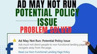 Ad May Not Run Potential Policy Issue problem solved #Facebookadsrejected #facebookads #facebook