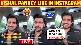  Live - Vishal Pandey went live on Instagram on July 2 and talked about Armaan Malik  