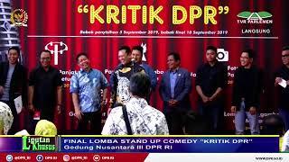 LIVE  STREAMING - Final Lomba Stand Up Comedy Kritik DPR 2019