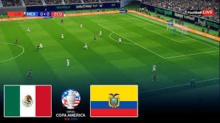 Mexico vs Ecuador - Copa America 2024 USA Group B - Full Match All Goals  Realistic PES Gameplay