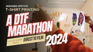 MUST WATCH DTF Direct To Film Marathon  All My Videos About DTF T-Shirt Printing