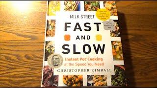 This Cookbook Is Smoking - Milk Street Fast and Slow Cookbook by Christopher Kimball Instant Pot