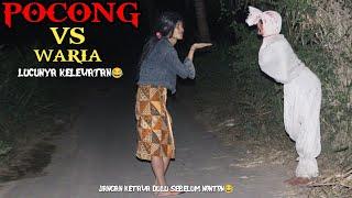 Prank pocong vs waria lucunya kelewatan  jangan ketawa dulu sebelum nonton