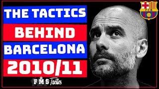 Guardiolas Barcelona 201011 Tactics  Pep Guardiolas Greatest Team? 