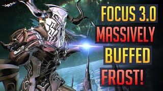 Warframe  FOCUS 3.0 Massively Buffed Frost  New Synergies