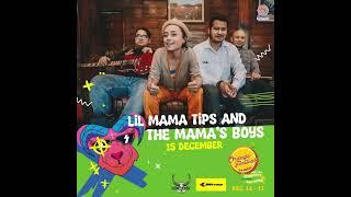 Mama Tips and the Mamas boys.Catch them live in Dambuk on 15th December