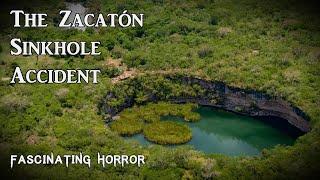 The Zacatón Sinkhole Accident  A Short Documentary  Fascinating Horror