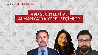 ABD Seçimleri ve Almanya’da Yerel Seçimler  2li Görüş #9