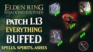 Elden Ring Patch 1.13 - BUFFS FOR EVERYONE Weapon Skill Buff Spell & Incantation Buff PVP Changes