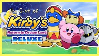 The Gist of Kirbys Return to Dream Land Deluxe  Animation