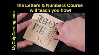 Chip Carving Letters and Numbers