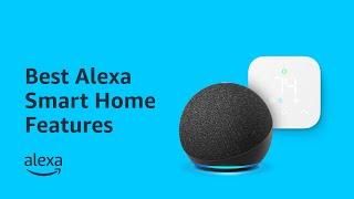 Best Alexa Smart Home Features  Amazon Echo