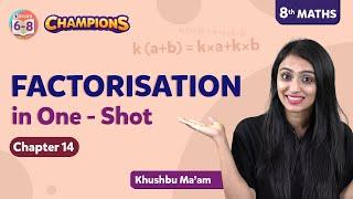 Factorisation Class 8 Maths in One Shot Chapter 14  BYJUS - Class 8