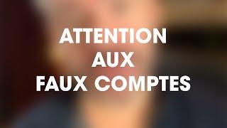 Grégoire - Attention aux faux comptes  Ne vous faites pas avoir 