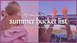 summer 2024 bucket list  70 fun things to do 