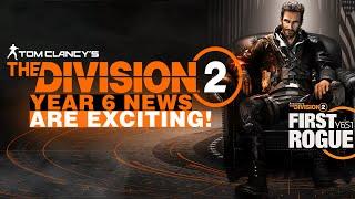 The Division 2 Year 6 News Season & Manhunt 2.0 Reworks Endgame DLC & more
