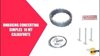 Unboxing Kit Concertina Simples de 10 metros CalhaForte