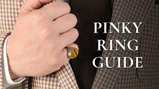 Pinky Ring Guide - Gentlemans Gazette