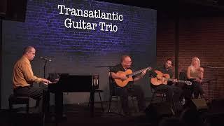 Transatlantic Guitar Trio with Martyna Wren - Fever