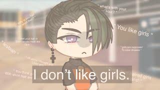 I don’t like girls. GCMM  Gacha club mini movie  read description