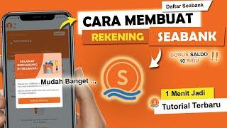  Cara Buka Rekening SEABANK  Daftar REKENING Tabungan SEABANK