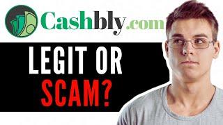 Cashbly.com Review - Is It Legit or Scam 2024