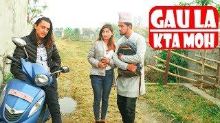 Gau La Kta Moh Modern LoveNepali Comedy Short Film SNS Entertainment