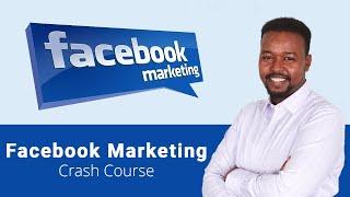 Hurbad Crash Course - Sidee loo sameeyaa Facebook Marketing Complete Course - AfSomali