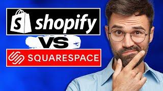 Shopify vs Squarespace 2024 Dont choose WRONG