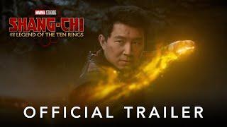 Marvel Studios’ Shang-Chi and the Legend of the Ten Rings  Official Trailer