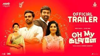 Oh My Kadavule - Trailer  Ashok Selvan Ritika Singh Vani Bhojan  Ashwath Marimuthu  Leon James