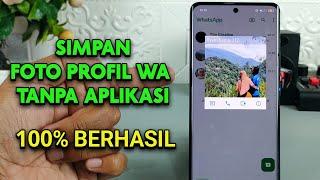 Gak Bisa Screen Shot  Begini Cara Menyimpan Foto Profil WhatsApp Orang Lain Tanpa Aplikasi