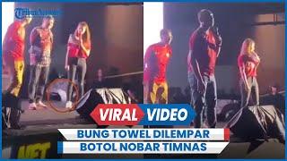 Detik-detik Bung Towel Dilempar Botol saat Nobar Timnas Indonesia vs Filipina