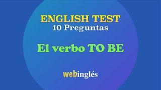 Prueba de Inglés EL VERBO TO BE nivel básico