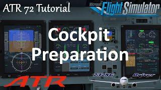 ATR 72 & 42 Tutorial 1 Cockpit Preparation  Real Airline Pilot