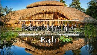 Fivelements Retreat Bali 4* Ubud Bali