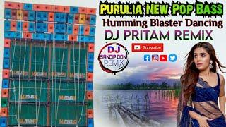 Purulia New Pop Bass  Humming Blaster Dancing  Dj Pritam Remix Daton Se