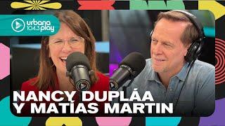 Matías Martin entrevista a Nancy Dupláa La tranquilidad de poder hablar de lo que sea #TodoPasa