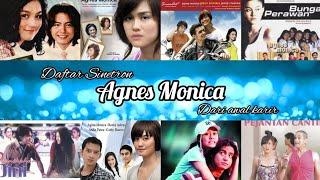 Daftar Sinetron Yang Pernah Dibintangi Oleh Agnes Monica