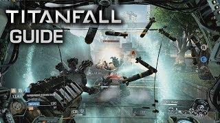 Titanfall - Starter Guide