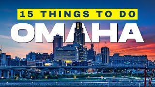 TOP 15 Things You Must Do While In Omaha Nebraska  The Ultimate Visitors and Activity Guide