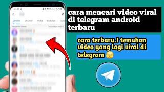 Cara Mencari Video Viral di Telegram Android Terbaru 2024