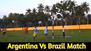 Argentina Vs Brazil Match In Village 2022 