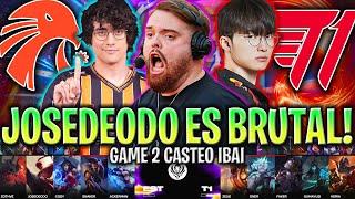 IBAI CASTEA LA MEJOR PARTIDA DE JOSEDEODO - T1 vs EST GAME 2 MSI 2024 PLAY IN ESPAÑOL IBAI LVP