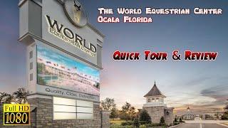 A Quick Tour of the World Equestrian Center in Ocala FL  A Review of the Amenities & More - VLOG