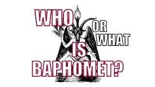 Who or What Is Baphomet?