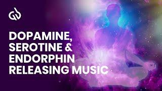 Happiness Frequency Dopamine Serotine & Endorphin Releasing Music