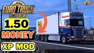 MONEY and XP Mod  Euro Truck Simulator 2   1.50 