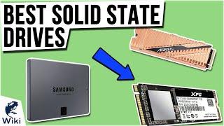 10 Best Solid State Drives 2021